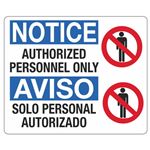 Notice Authorized Personnel Only / Bilingual Sign 14 x 17